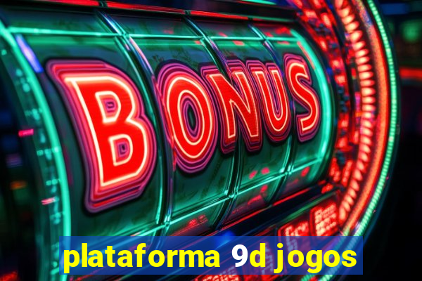 plataforma 9d jogos